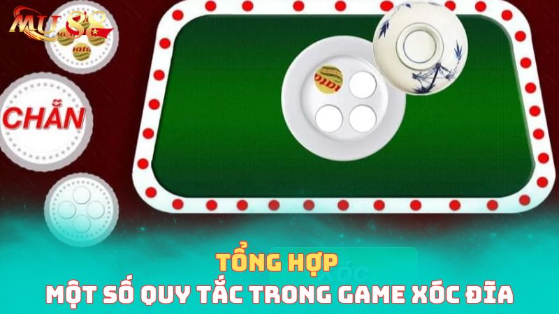 Tổng hợp một số quy tắc trong game