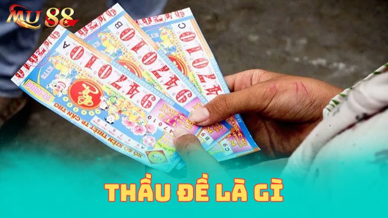 Thầu đề là gì?